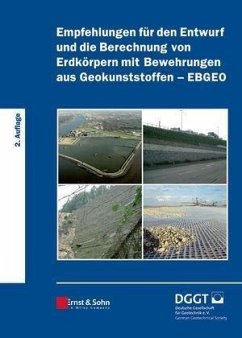 Empfehlungen für den Entwurf und die Berechnung von Erdkörpern mit Bewehrungen aus Geokunststoffen (EBGEO) (eBook, PDF)