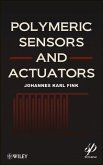 Polymeric Sensors and Actuators (eBook, ePUB)