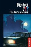 Tal des Schreckens / Die drei Fragezeichen Bd.98 (eBook, ePUB)
