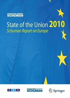 State of the Union 2010 (eBook, PDF) - Schuman, Foundation