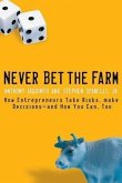 Never Bet the Farm (eBook, PDF)