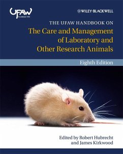 The UFAW Handbook on the Care and Management of Laboratory and Other Research Animals (eBook, PDF)