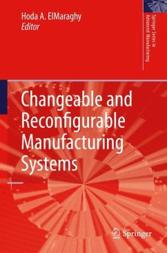 Changeable and Reconfigurable Manufacturing Systems (eBook, PDF)