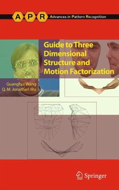 Guide to Three Dimensional Structure and Motion Factorization (eBook, PDF) - Wang, Guanghui; Wu, Jonathan