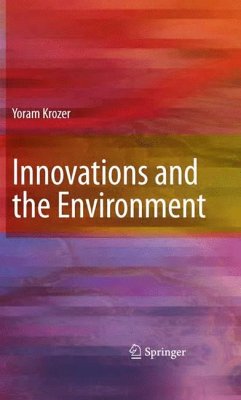 Innovations and the Environment (eBook, PDF) - Krozer, Yoram