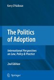 The Politics of Adoption (eBook, PDF)