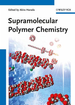 Supramolecular Polymer Chemistry (eBook, PDF)