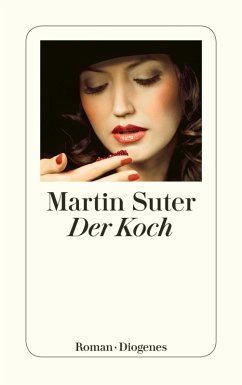 Der Koch (eBook, ePUB) - Suter, Martin