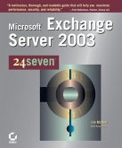 Microsoft Exchange Server 2003 24seven (eBook, PDF)