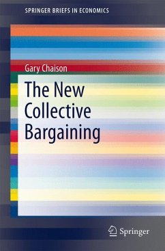The New Collective Bargaining (eBook, PDF) - Chaison, Gary