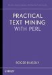 Practical Text Mining with Perl (eBook,... - Bild 1