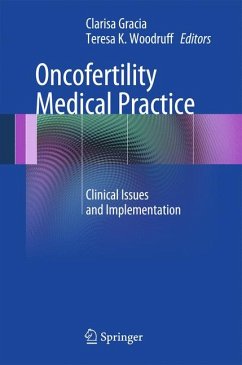 Oncofertility Medical Practice (eBook, PDF)