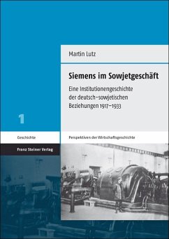 Siemens im Sowjetgeschäft (eBook, PDF) - Lutz, Martin