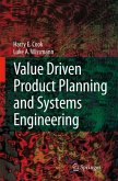 Value Driven Product Planning and Systems Engineering (eBook, PDF)