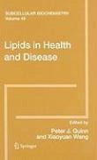 Lipids in Health and Disease (eBook, PDF)
