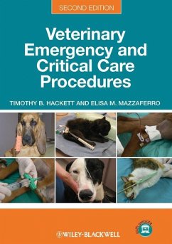 Veterinary Emergency and Critical Care Procedures (eBook, PDF) - Hackett, Timothy B.; Mazzaferro, Elisa M.