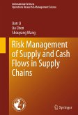 Risk Management of Supply and Cash Flows in Supply Chains (eBook, PDF)