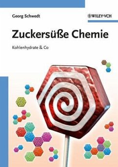 Zuckersüße Chemie (eBook, ePUB) - Schwedt, Georg