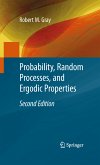 Probability, Random Processes, and Ergodic Properties (eBook, PDF)