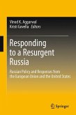 Responding to a Resurgent Russia (eBook, PDF)