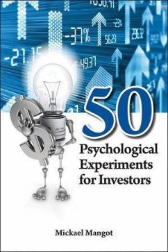 50 Psychological Experiments for Investors (eBook, ePUB) - Mangot