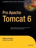 Pro Apache Tomcat 6 (eBook, PDF) - Moodie, Matthew; Mittal, Kunal