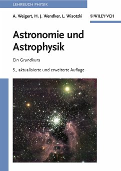 Astronomie und Astrophysik (eBook, PDF) - Weigert, Alfred; Wendker, Heinrich J.; Wisotzki, Lutz