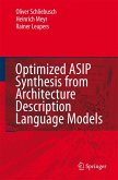 Optimized ASIP Synthesis from Architecture Description Language Models (eBook, PDF)