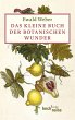 Das kleine Buch der botanischen Wunder... - Bild 1