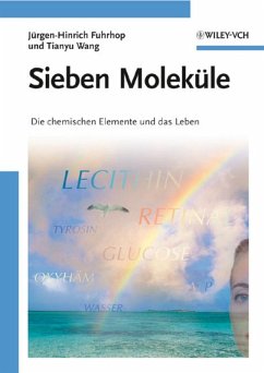 Sieben Moleküle (eBook, ePUB) - Fuhrhop, Jürgen-Hinrich; Wang, Tianyu