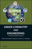 Green Chemistry and Engineering (eBook, ePUB)