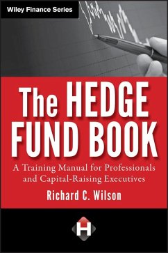 The Hedge Fund Book (eBook, ePUB) - Wilson, Richard C.