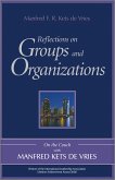 Reflections on Groups and Organizations (eBook, ePUB)