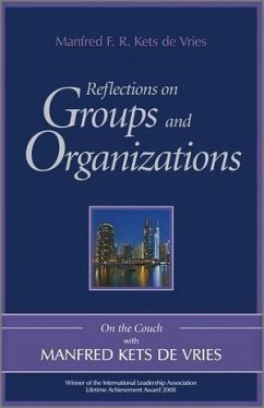 Reflections on Groups and Organizations (eBook, ePUB) - Kets De Vries, Manfred F. R.