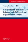 Reliability and Risk Issues in Large Scale Safety-critical Digital Control Systems (eBook, PDF)