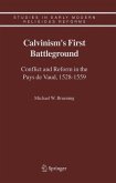 Calvinism's First Battleground (eBook, PDF)