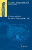Les cancers digestifs du sujet âgé (eBook, PDF) Les cancers digestifs du sujet âgé (eBook, PDF)
