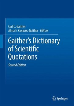 Gaither's Dictionary of Scientific Quotations (eBook, PDF)
