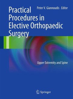 Practical Procedures in Elective Orthopedic Surgery (eBook, PDF)