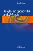 Ankylosing spondylitis and Klebsiella (eBook, PDF)
