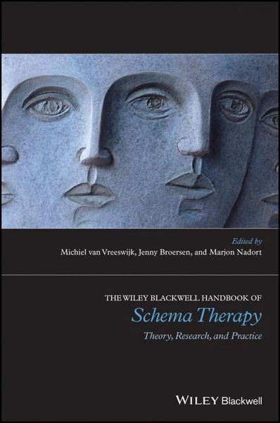 The Wiley-Blackwell Handbook of Schema Therapy (eBook, ePUB)