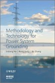 Methodology and Technology for Power System Grounding (eBook, PDF)