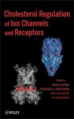 Cholesterol Regulation of Ion Channels and Receptors (eBook, ePUB) - Levitan, Irena; Barrantes, Francisco