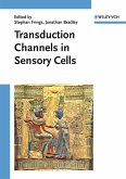 Transduction Channels in Sensory Cells (eBook, PDF)