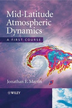 Mid-Latitude Atmospheric Dynamics (eBook, PDF) - Martin, Jonathan E.