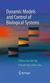 Dynamic Models and Control of Biological Systems (eBook, PDF)