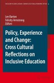 Policy, Experience and Change: Cross-Cultural Reflections on Inclusive Education (eBook, PDF)