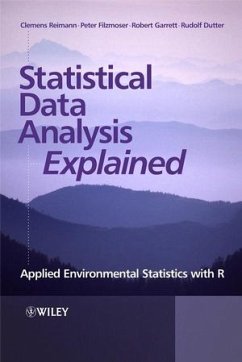 Statistical Data Analysis Explained (eBook, ePUB) - Reimann, Clemens; Filzmoser, Peter; Garrett, Robert; Dutter, Rudolf