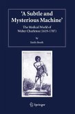 A Subtle and Mysterious Machine (eBook, PDF)