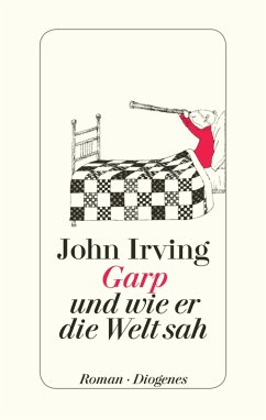 Garp und wie er die Welt sah (eBook, ePUB) - Irving, John